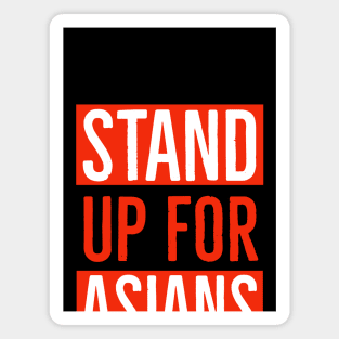 Stand Up For Asians And Stop Asian Hate Magnet